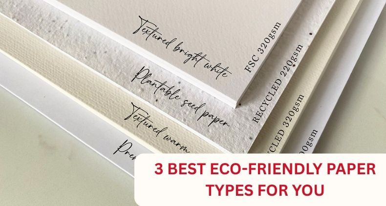 eco-friendly paper types
